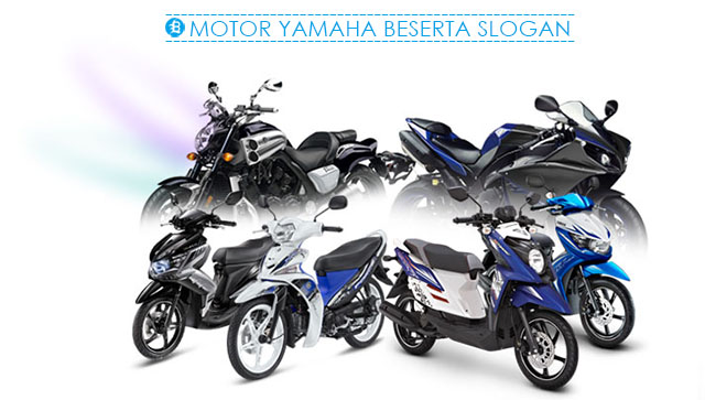 Motor Yamaha dan Slogan