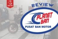 Review Pelayanan Planet Ban Review Pelayanan Planet Ban