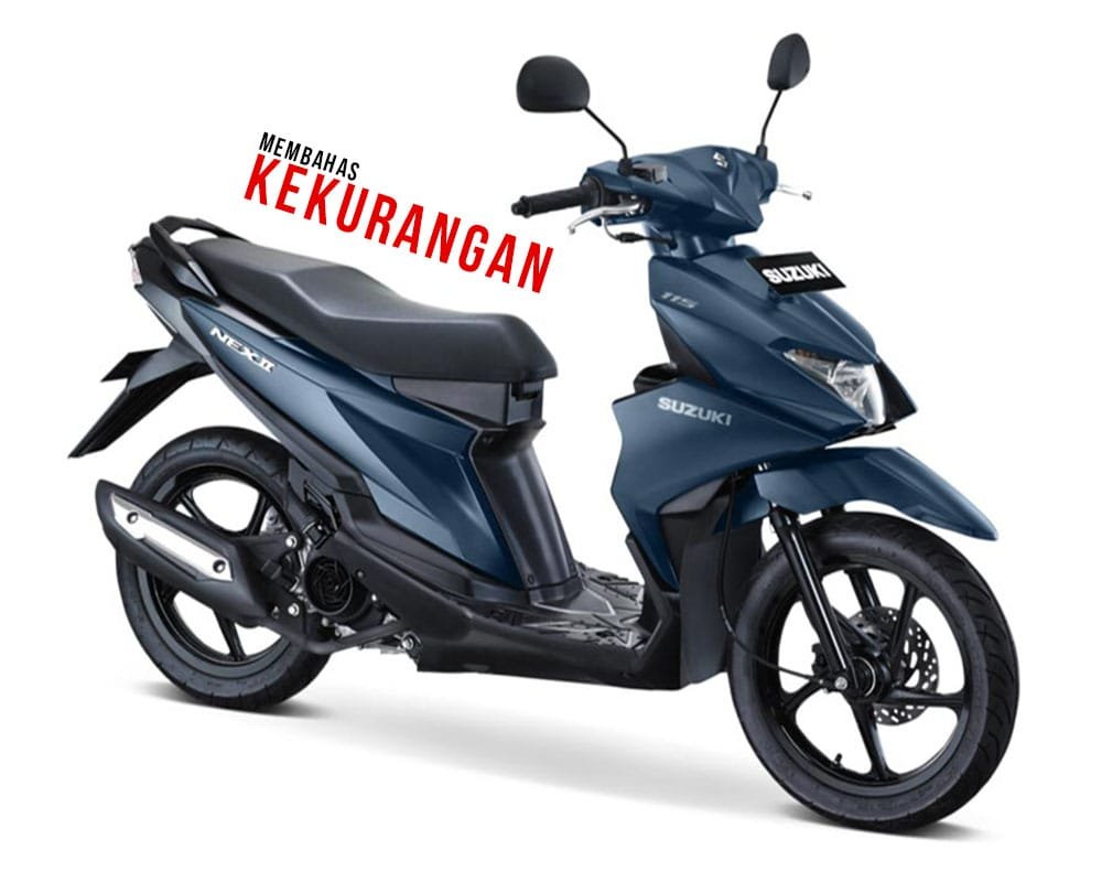 Kekurangan Suzuki Nex II Kekurangan Suzuki Nex II