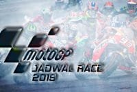 Jadwal Race MotoGP 2019 Jadwal Race MotoGP 2019