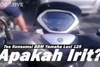 Tes Konsumsi BBM Yamaha Lexi 125, Apakah Irit Tes Konsumsi BBM Yamaha Lexi 125, Apakah Irit