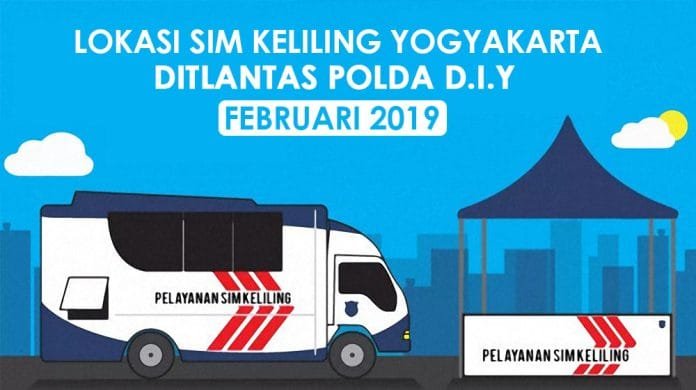 Lokasi SIM Keliling Jogja Februari 2019 Ditllantas Polda D.I.Yogyakarta